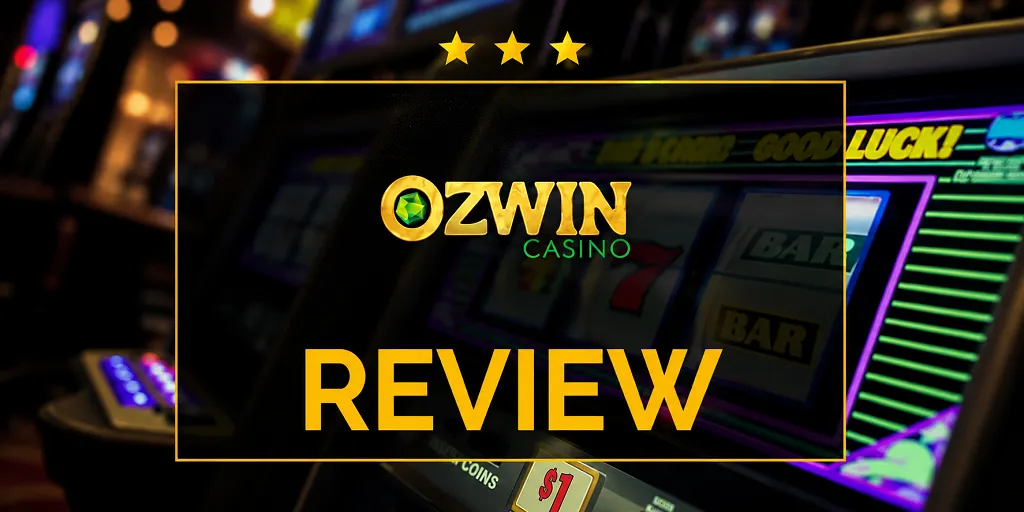 Ozwin Casino Review