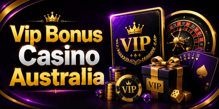 VIP Bonus Casino Australia 